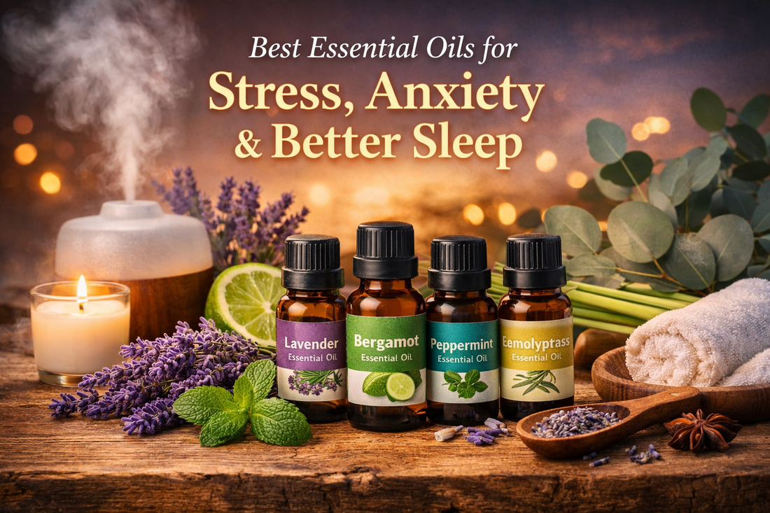 Best Essential Oils for Stress, Anxiety and Better Sleep Naturally