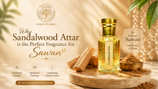 Why Sandalwood Attar is the Perfect Fragrance for Sawan